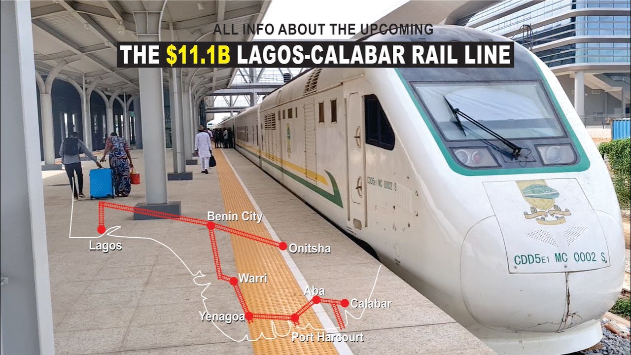 Lagos – Calabar Coastal Railway project